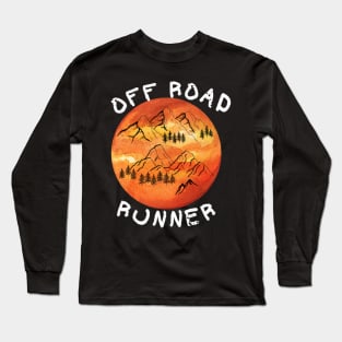 OFF Road Runner Marathon Running Mommy Long Sleeve T-Shirt